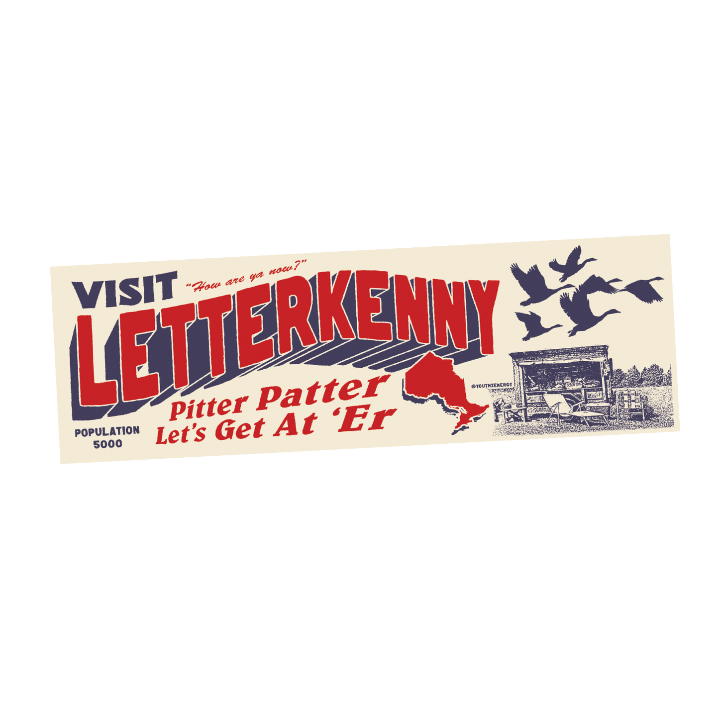 VISIT LETTERKENNY - BUMPER STICKER