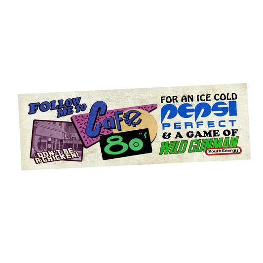 CAFE 80'S BUMPER STICKER