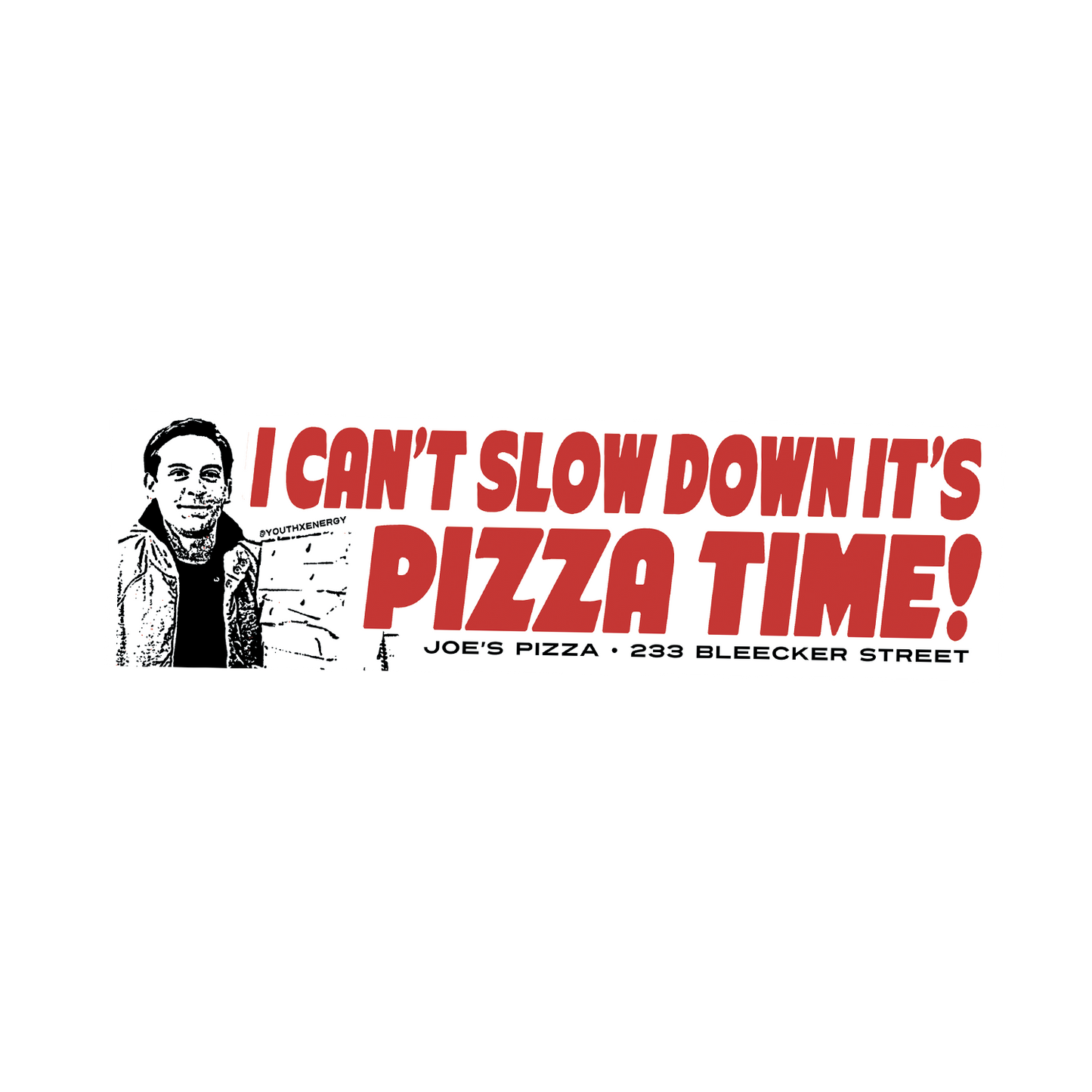 PIZZA TIME BUMPER STICKER